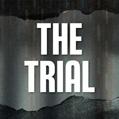 The Trial