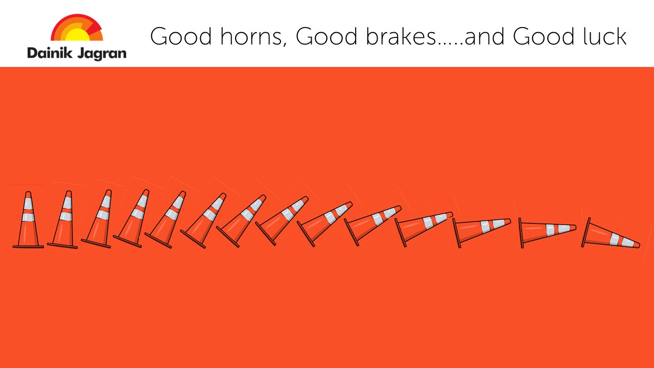 Good horns, Good brakes….. and Good luck