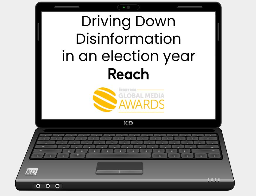 Driving Down  Disinformation  in an election year