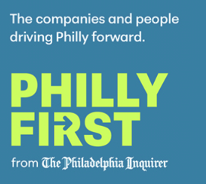 Philly First + Changemaker Spotlight