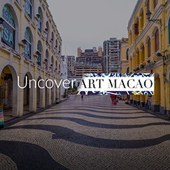 Uncover Art Macao