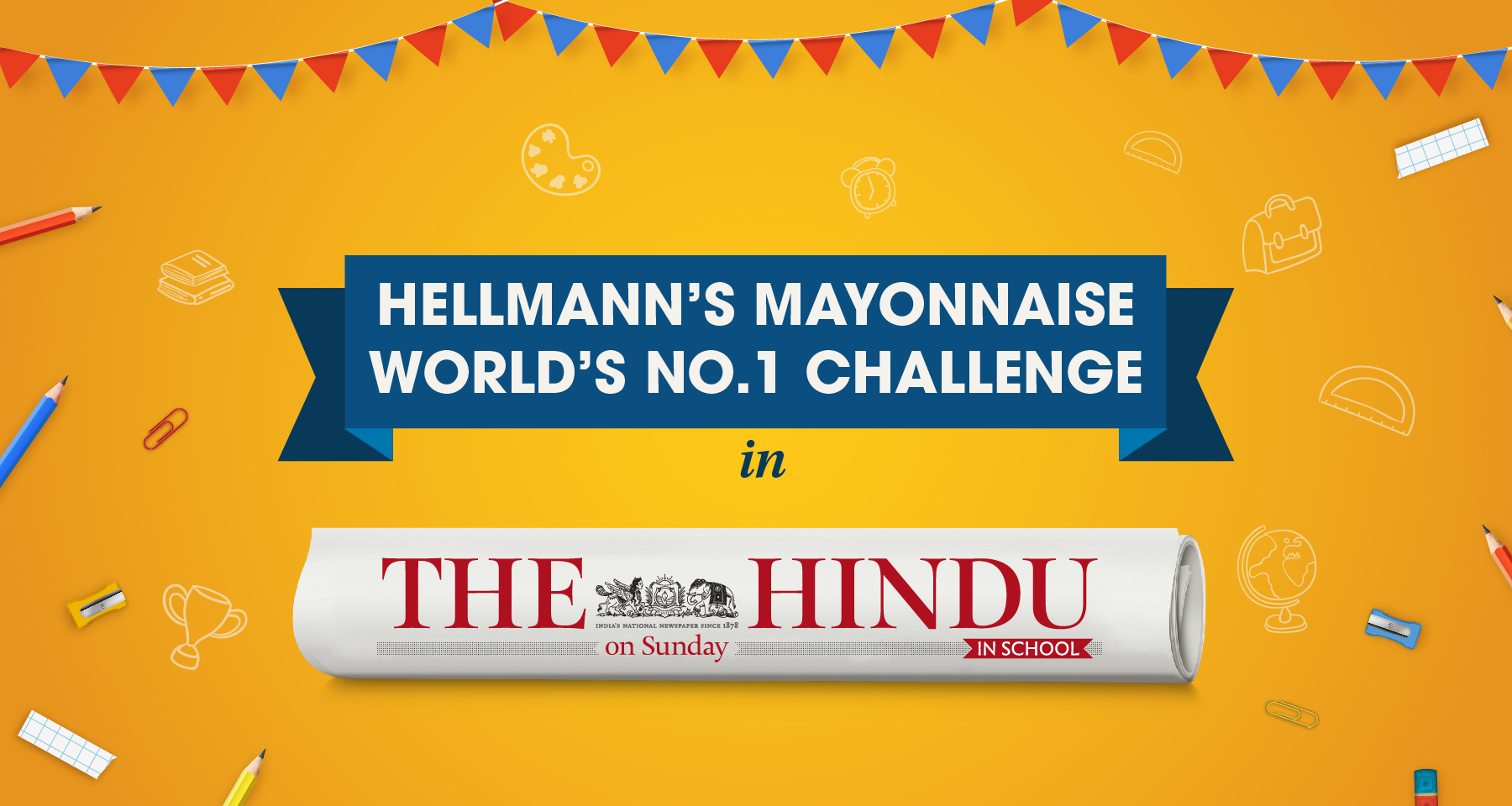 The Hindu In School Weekender’s Hellmann’s Real Mayonnaise Challenge