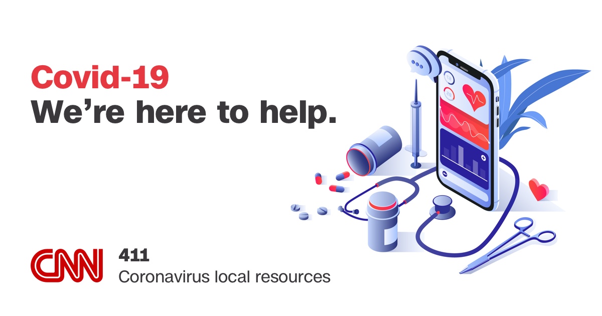 CNN 411: Coronavirus Information and Local Resources