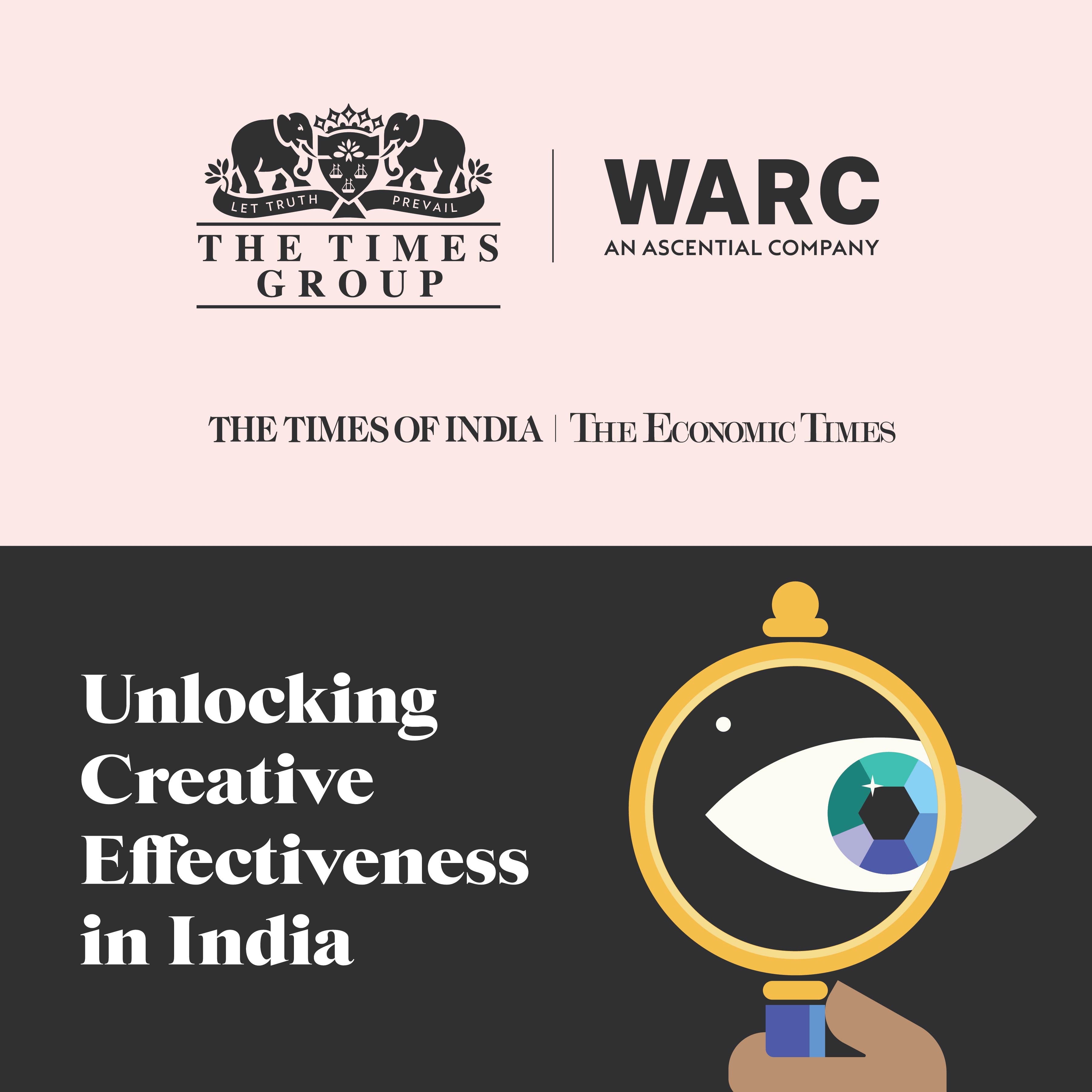 Unlocking Creative Effectiveness Event by The Times Group & WARC