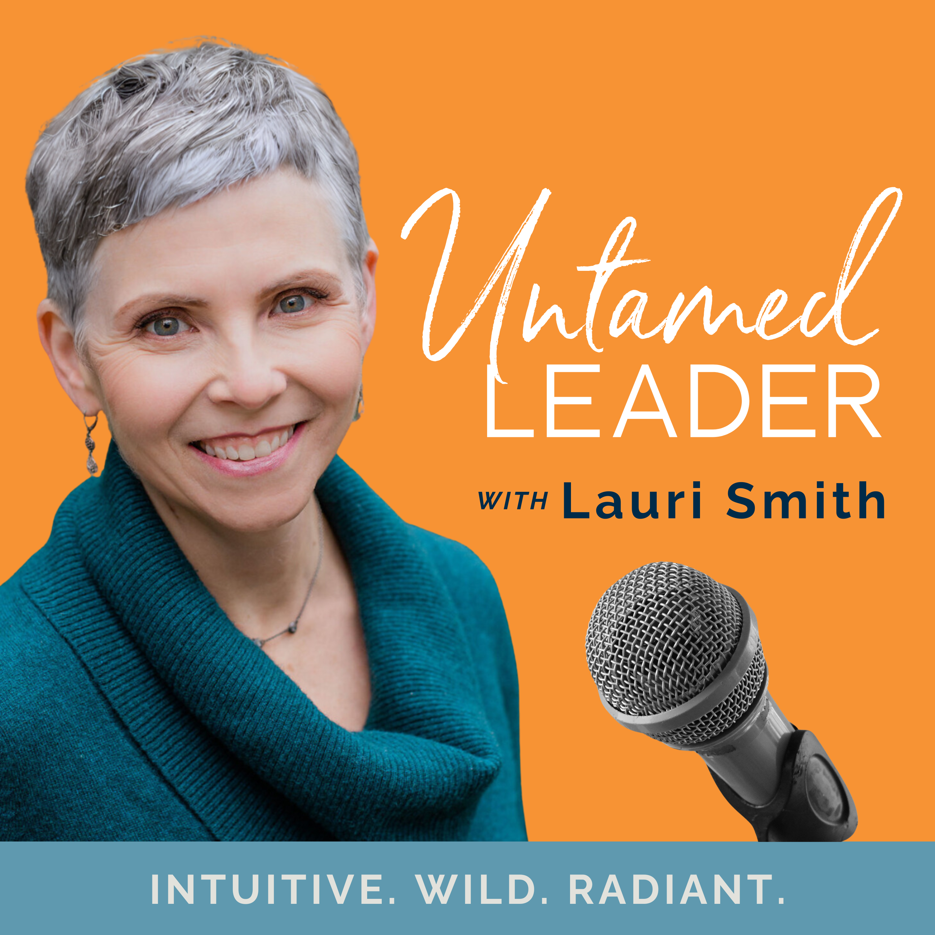 Untamed Leader Podcast
