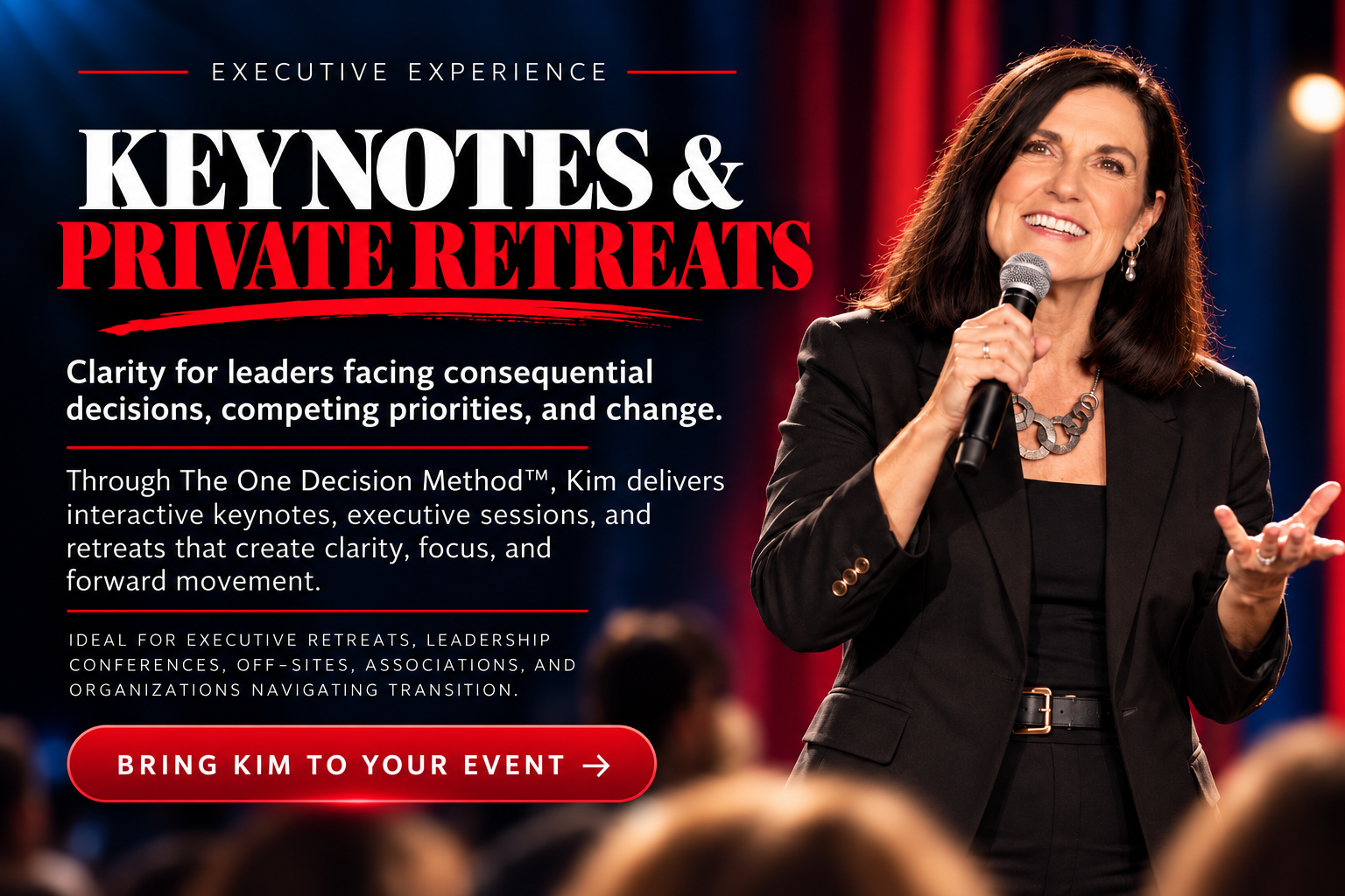 Executive Keynotes, Leadership Retreats & Decision Experiences