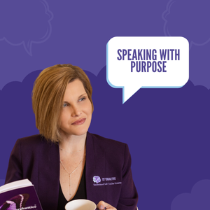 Speaking with Purpose