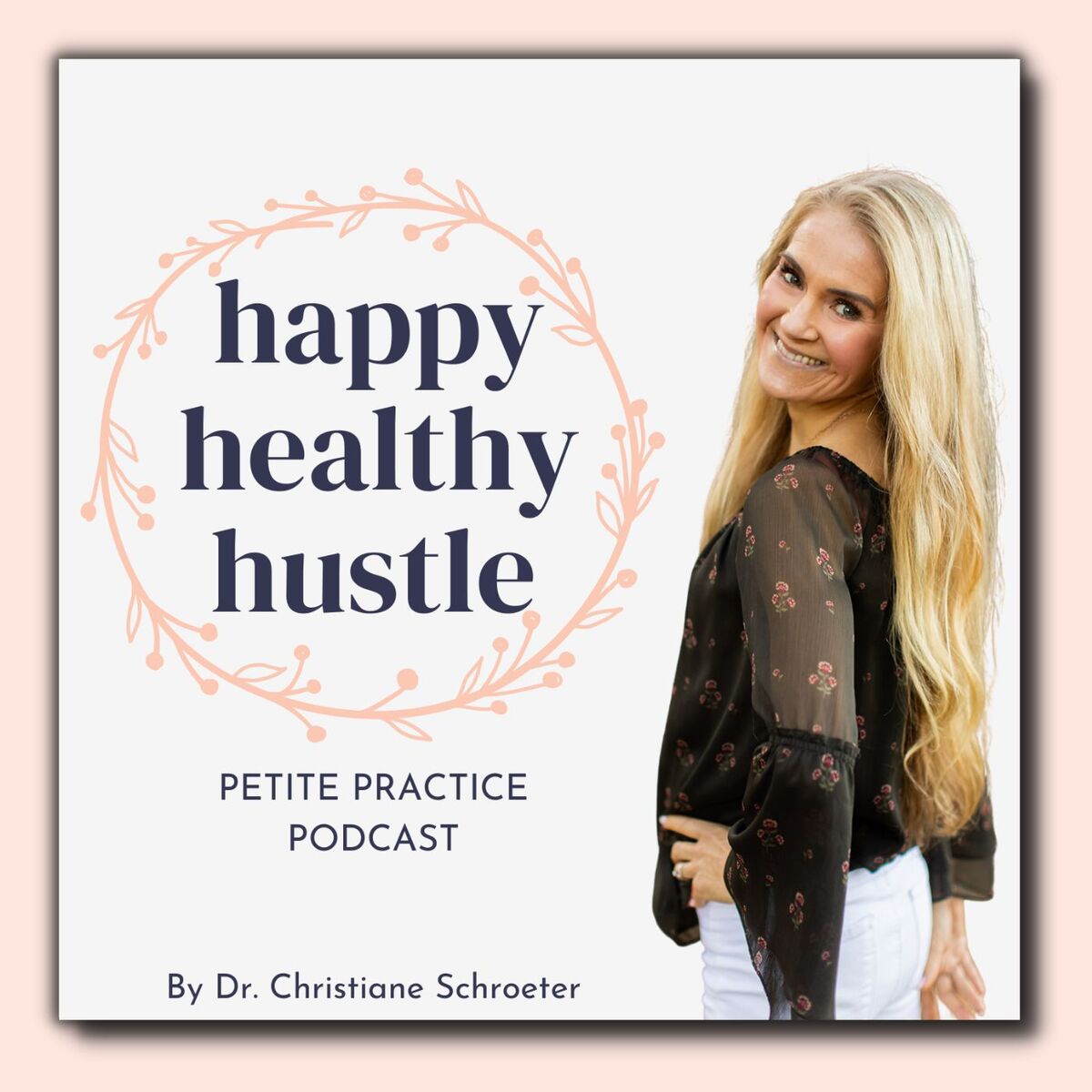 Host of the Globally Top 1% Podcast: Happy Healthy Hustle