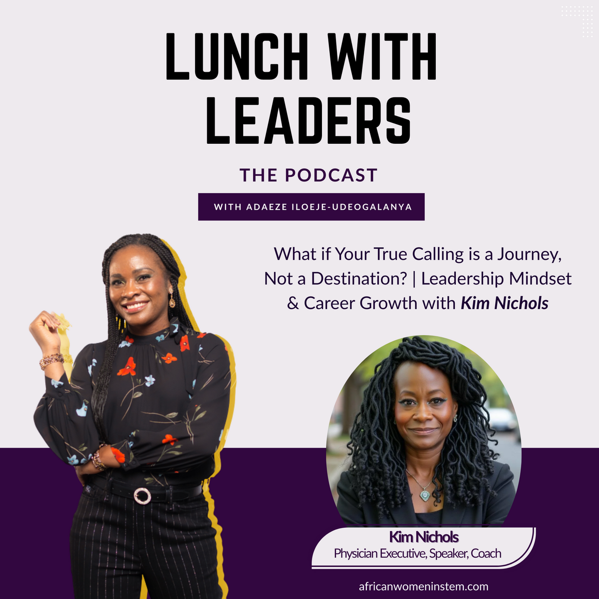 Lunch With Leaders - The Podcast featuring Dr. Kim Nichols