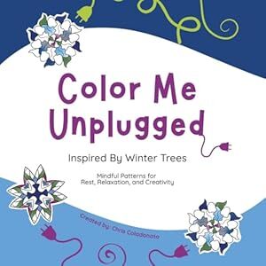 Color Me Unplugged: Mindful Patterns Inspired by Nature