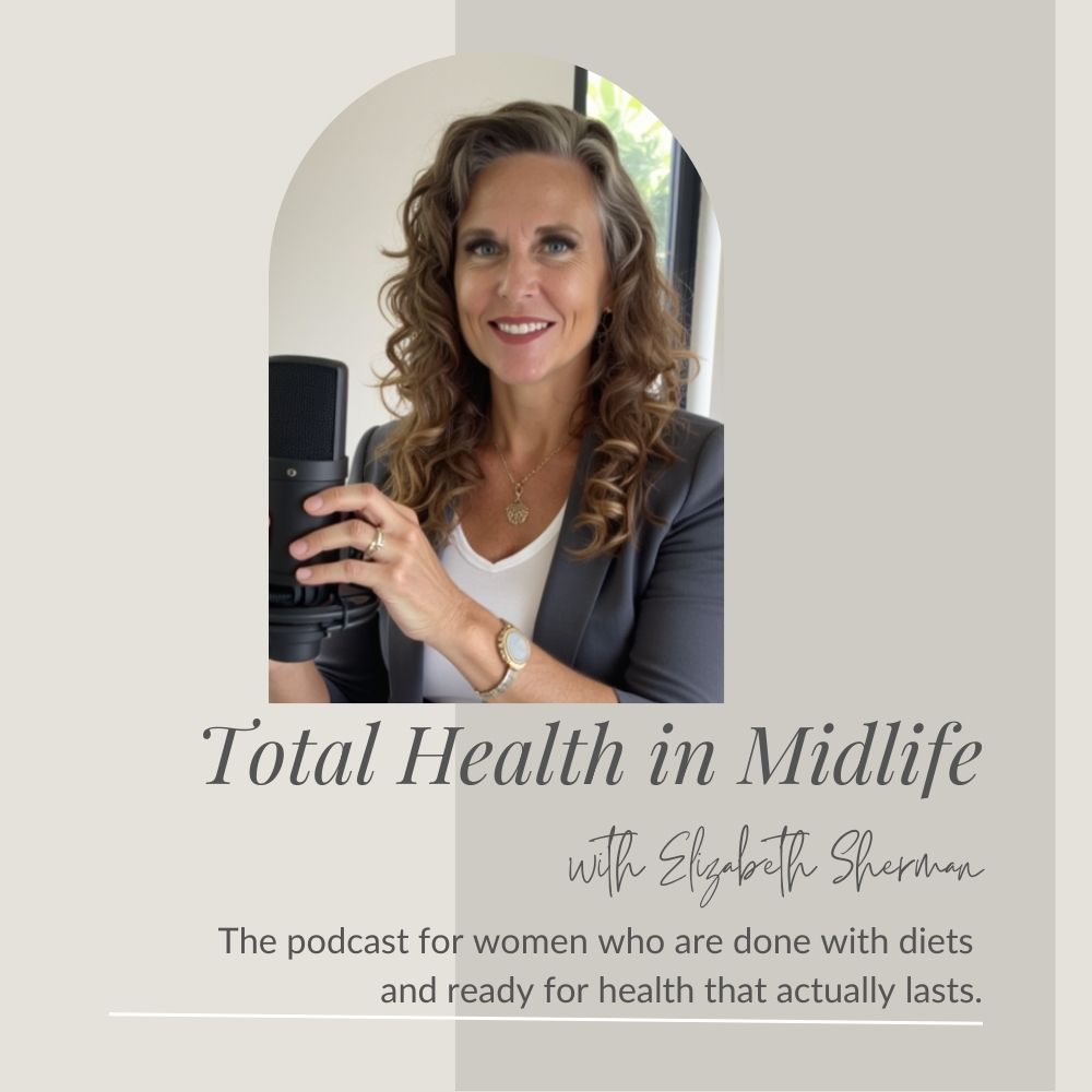 The Total Health in Midlife Podcast