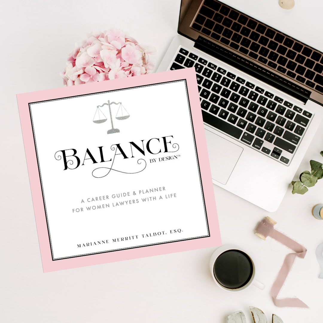 A Career Guide & Planner for Women Lawyers