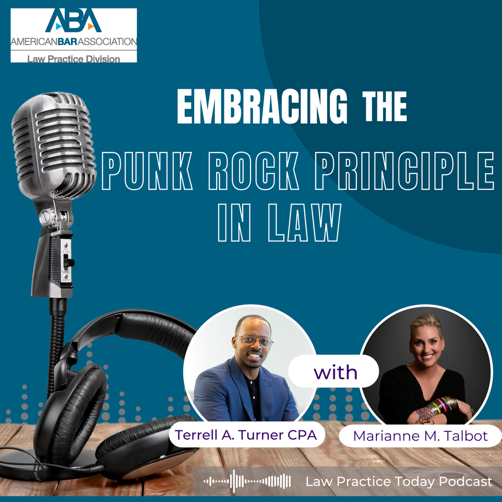 The Punk Rock Principle™ - Law Practice Today Episode