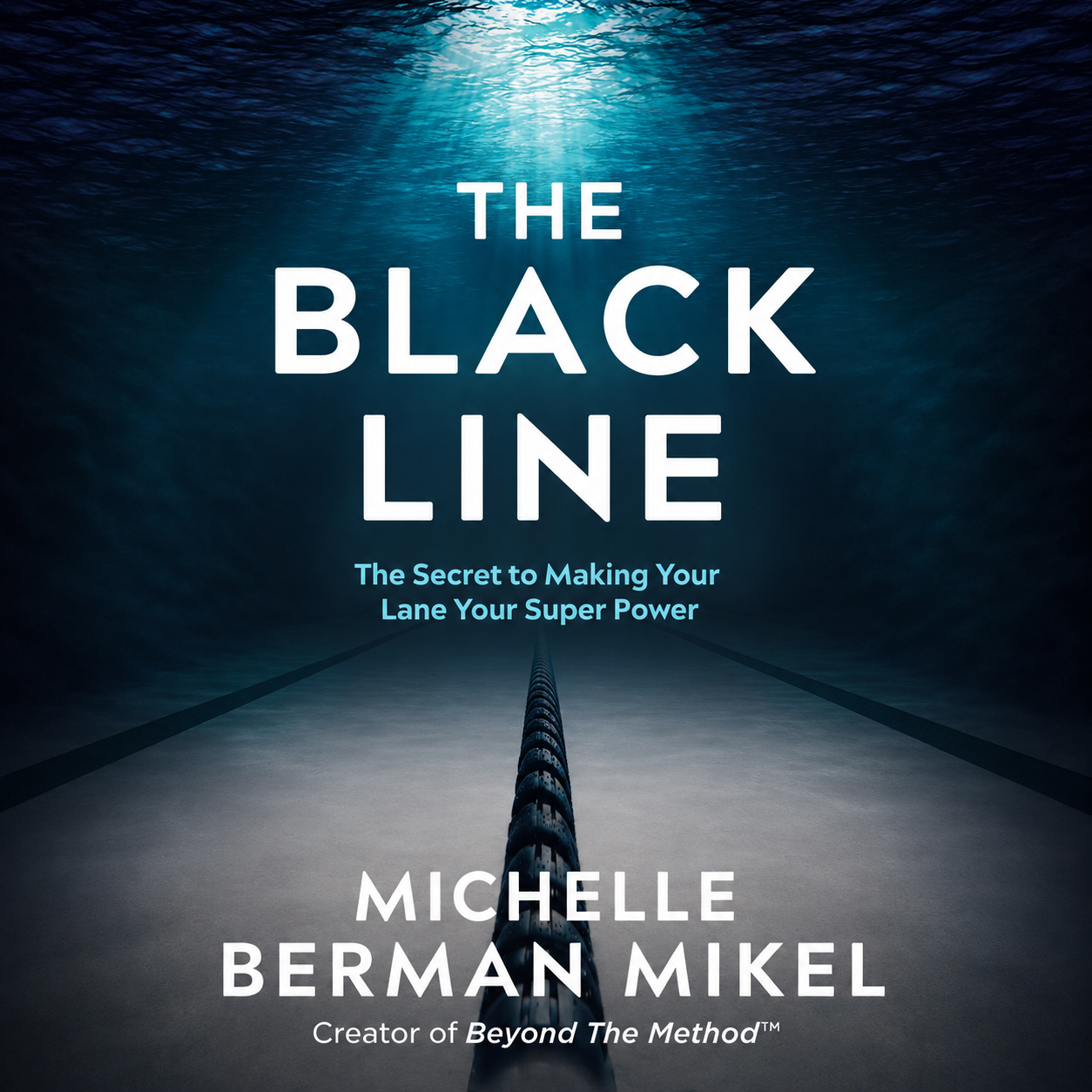 The Black Line: The Secret to Making Your Lane Your Super Power