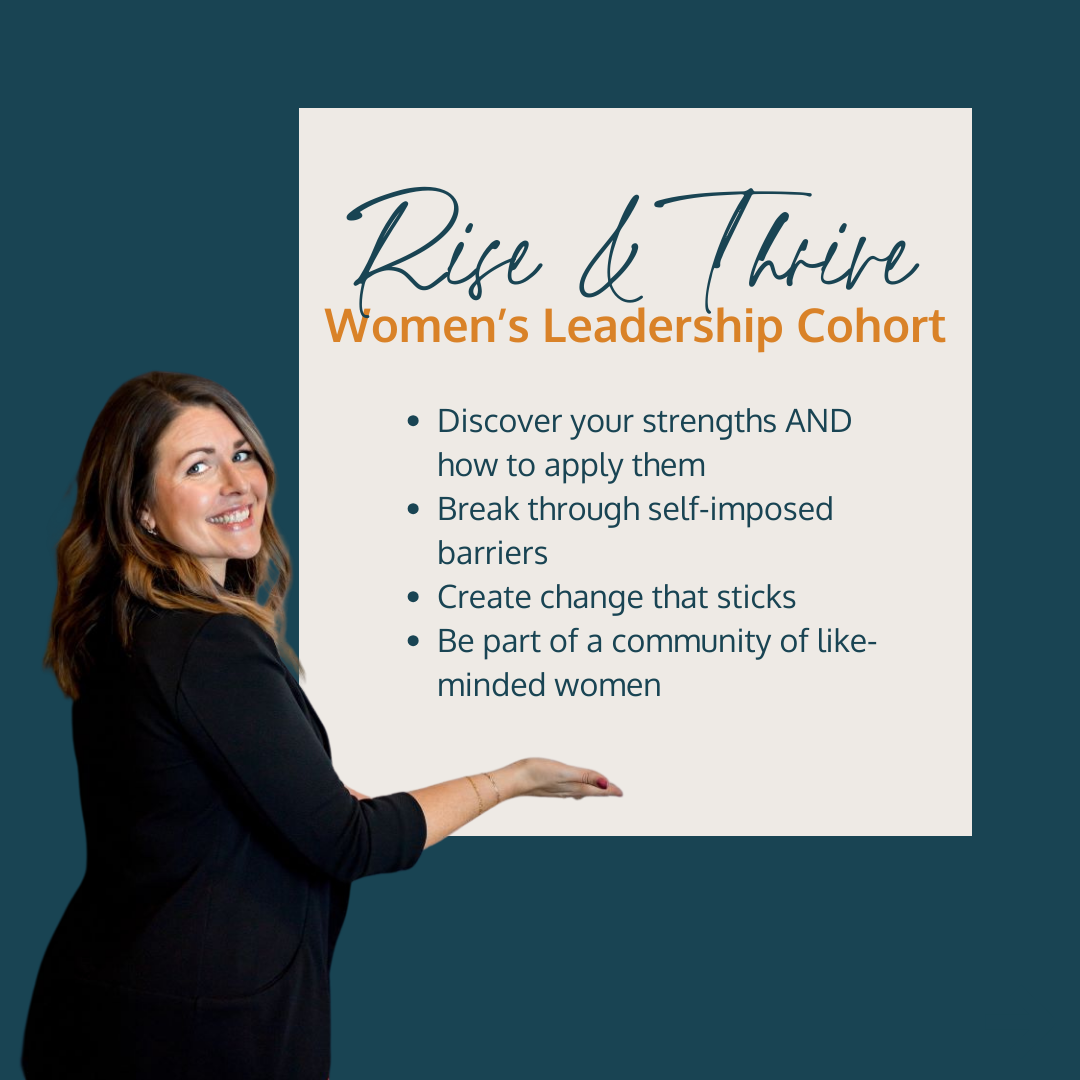 Rise & Thrive Women's Leadership Cohort