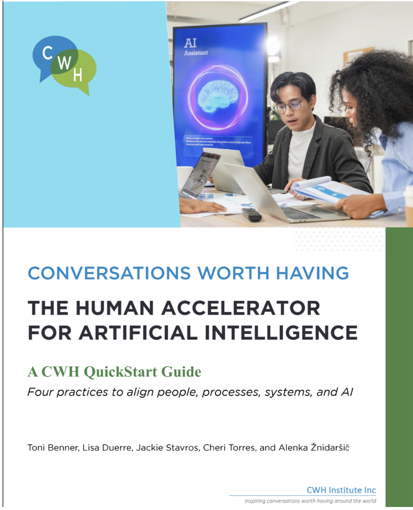 CONVERSATIONS WORTH HAVING: The Human Accelerator for Artificial Intelligence QuickStart Guide 