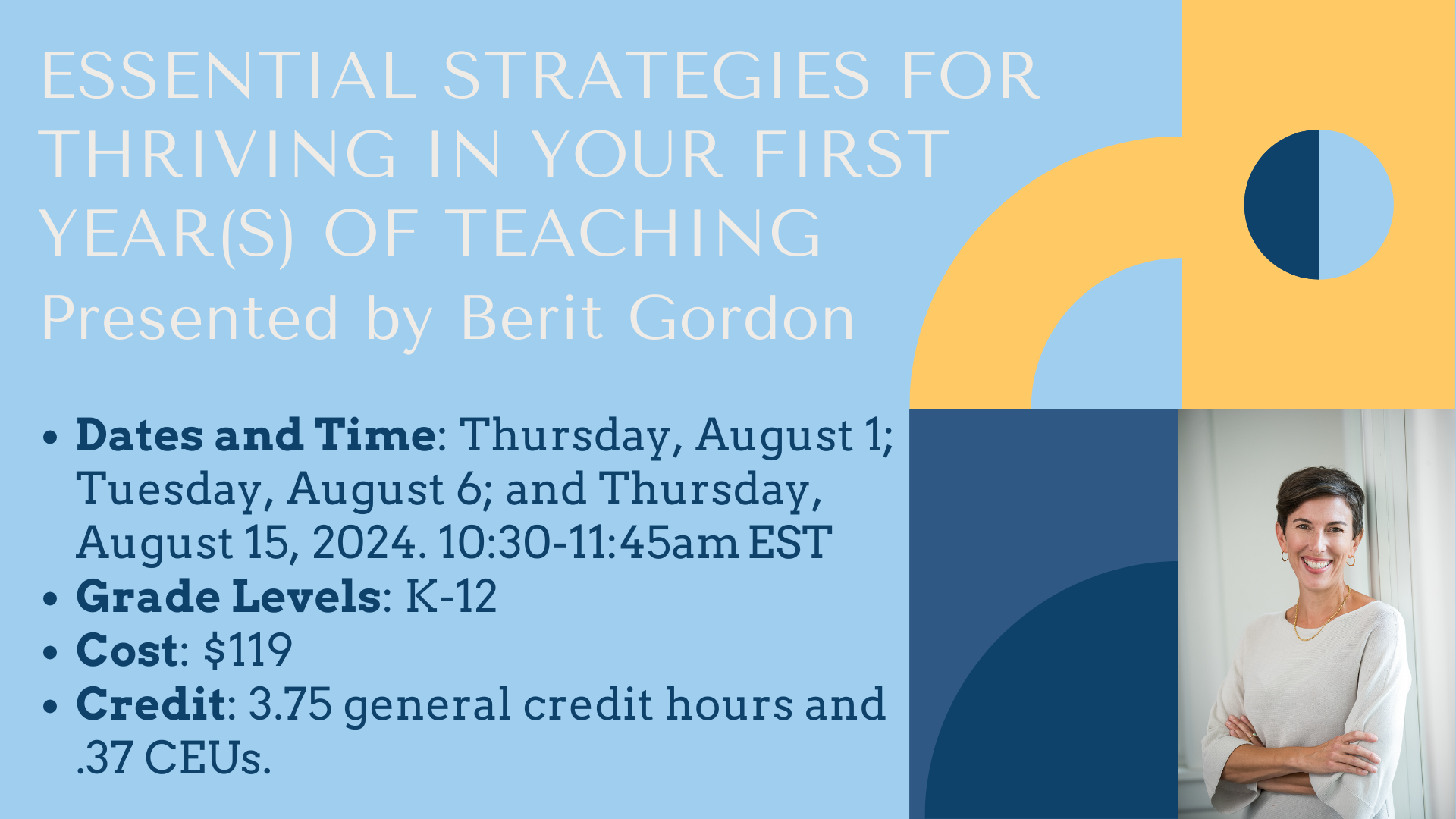Strategies for Thriving in Your First Years of Teaching