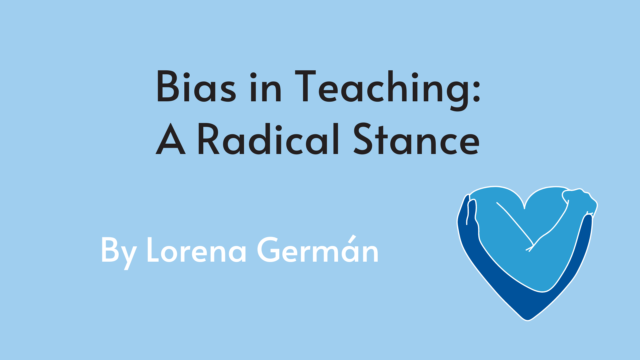 Bias in Teaching part 1