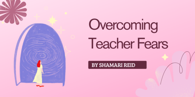 Overcomingteacherfears
