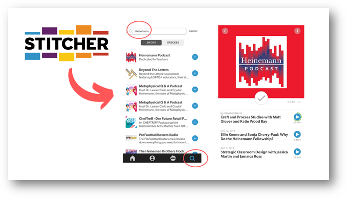 how to search in stitcher showing stitcher interface and Heinemann podcast logo