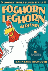foghorn superstar