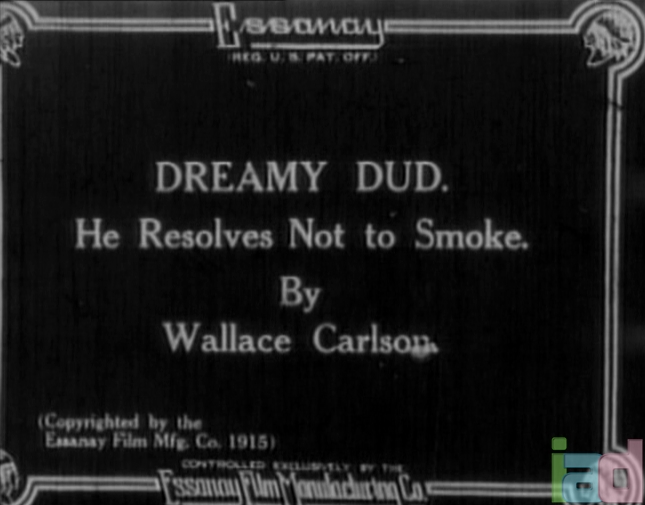 Dreamy Dud Resolves Not to Smoke (1915) - The Internet Animation Database