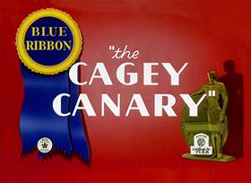 The Cagey Canary (1941) - The Internet Animation Database