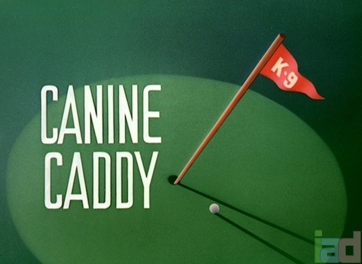 Canine Caddy (1941) - The Internet Animation Database