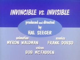 Invincible Vs. Invisible (1965) - The Internet Animation Database