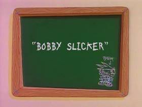 Bobby Slicker (1994) - The Internet Animation Database