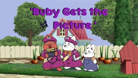 Ruby Gets the Picture (2012) - The Internet Animation Database
