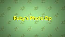 Ruby's Photo Op (2016) - The Internet Animation Database