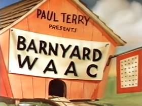 Screenshots from the 1942 Terrytoons cartoon Barnyard Waac