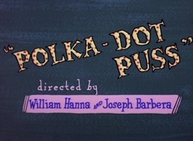 Screenshots from the 1949 MGM cartoon Polka Dot Puss