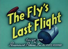 The Fly's Last Flight (1949) - The Internet Animation Database