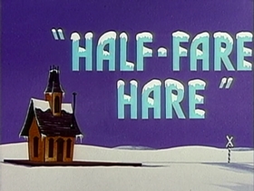 Screenshots from the 1956 Warner Bros. cartoon Half-Fare Hare