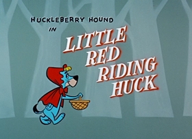 Screenshots from the 1959 Hanna-Barbera cartoon Little Red Riding Huck