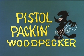 Screenshots from the 1960 Walter Lantz cartoon Pistol-Packin