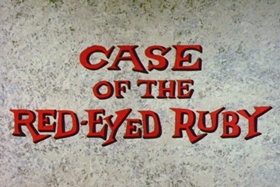 Screenshots from the 1961 Walter Lantz cartoon Case of the Red-Eyed Ruby
