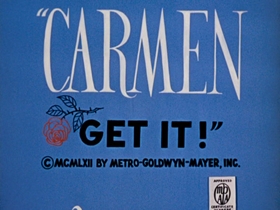 Screenshots from the 1962 MGM cartoon Carmen Get It!