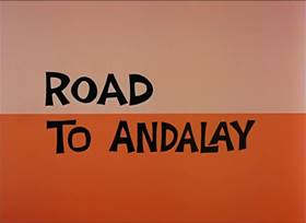 Screenshots from the 1964 Warner Bros. cartoon Road to Andalay
