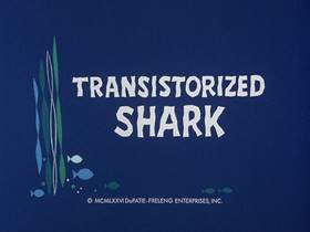 Screenshots from the 1976 DePatie Freleng cartoon Transistorized Shark