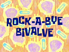 Screenshots from the 2002 United Plankton Pictures cartoon Rock-a-Bye Bivalve