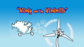 Screenshots from the 2009 Focus Design, Inc. cartoon Windy and the Windmills