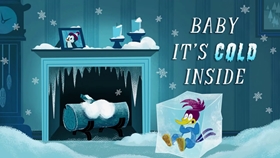 Baby It's Cold Inside (2018) - The Internet Animation Database
