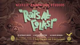 Screenshots from the 2022 Netflix cartoon Rats All Folks!