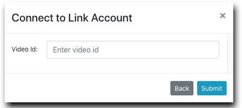 Enter Video ID for Linked Account