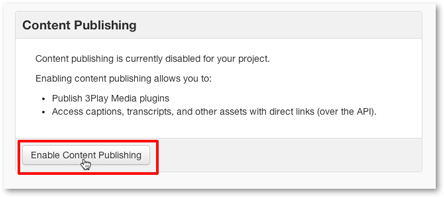 Click Enable Content Publishing