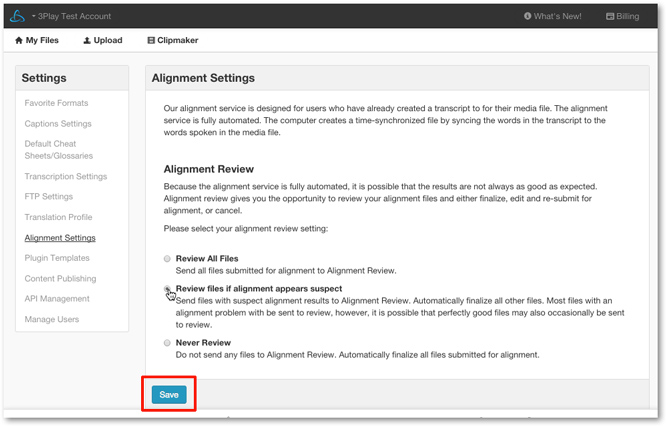 Transcript alignment save service settings