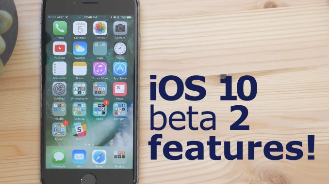 What's New in iOS 10 Beta 2!